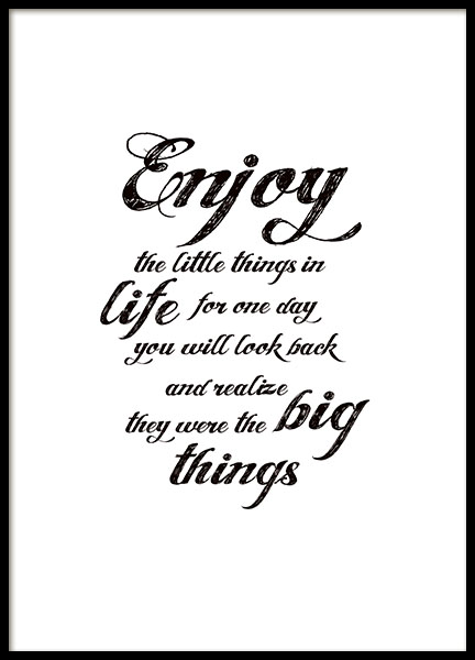 Texttavlor i svartvitt, Enjoy the little things
