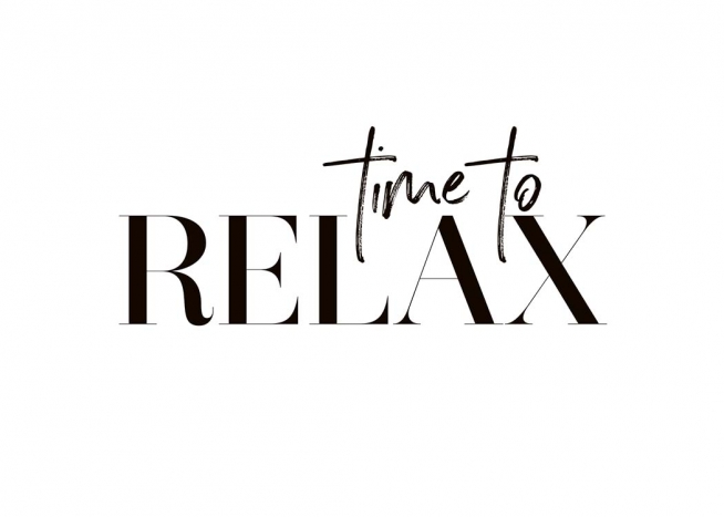Time To Relax Poster / Texttavlor hos Desenio AB (10368)