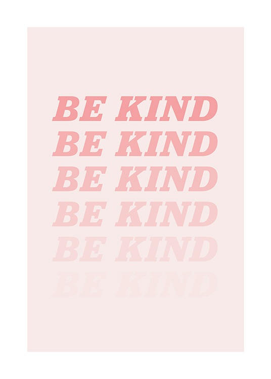 Be Kind Pink Poster / Texttavlor hos Desenio AB (12679)
