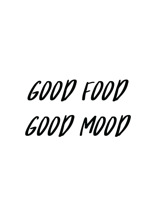 Good Food Good Mood Poster