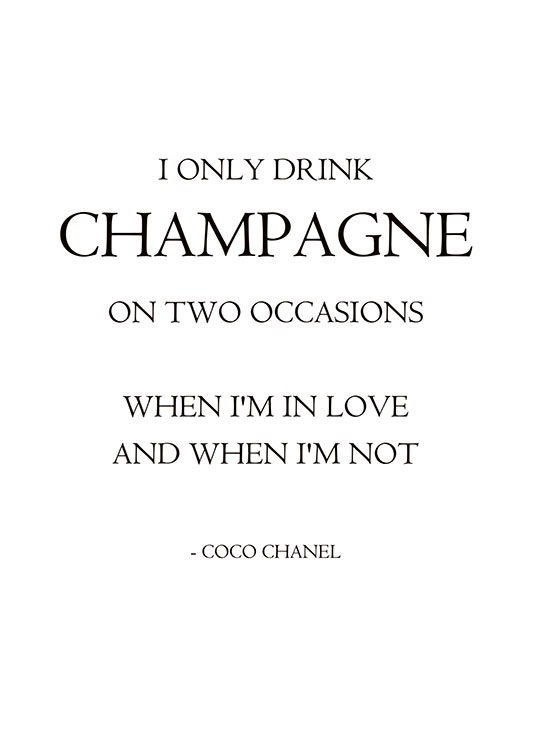 I Only Drink Champagne Poster / Texttavlor hos Desenio AB (7604)