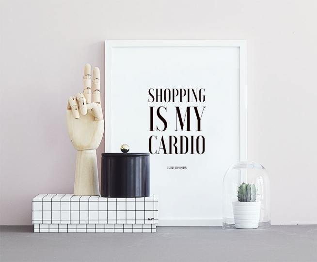 Poster med citatet is my cardio', från Desenio