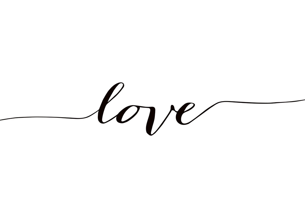 – Texttavla i svartvitt med ordet Love