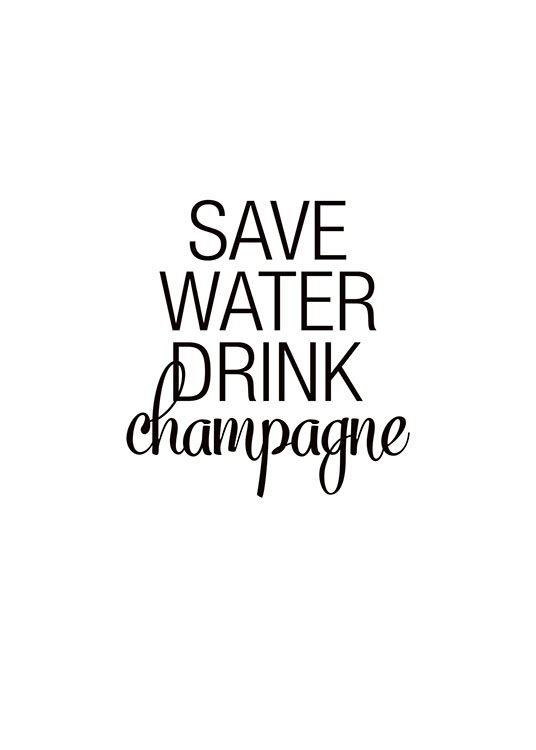 Drink Champagne Poster / Svartvita hos Desenio AB (8223)