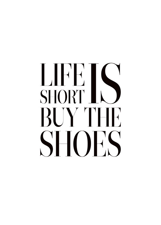 Buy The Shoes Poster