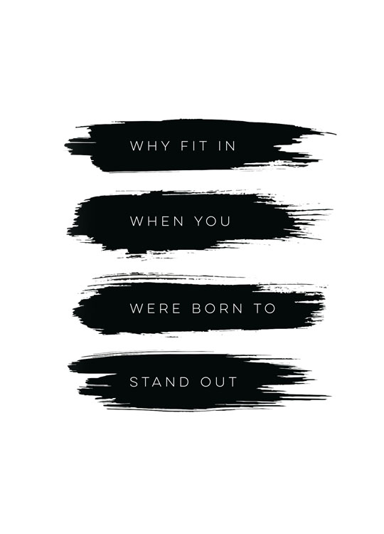 Born To Stand Out Poster