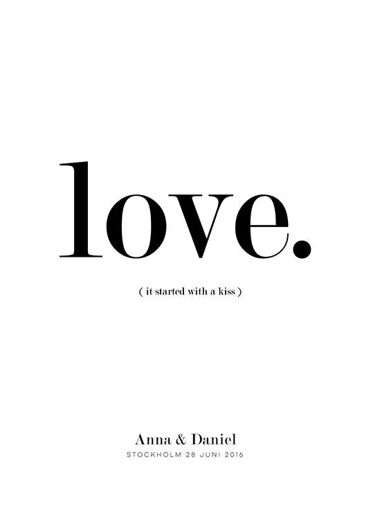 It Started With a Kiss Personal Poster